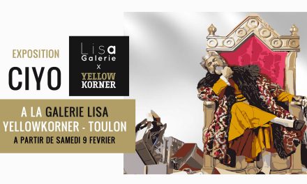 Toulon : CIYO à la Galerie LISA