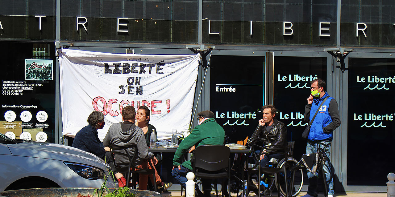 Occupation du Liberté, scène nationale – Toulon