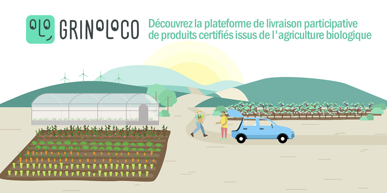 Grinoloco : Des produits locaux au plus près de son domicile grâce à la livraison participative de la plateforme