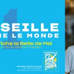 MARSEILLE – AUX GRANDES TABLES DE LA FRICHE, « MARSEILLE CUISINE LE MONDE »