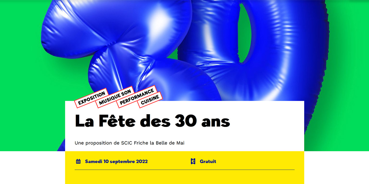 Marseille : La Friche fête ses 30 ans