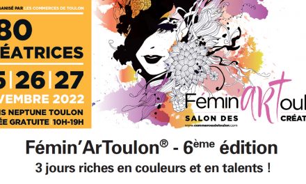 Toulon – Fémin’ArToulon® – 6ème édition