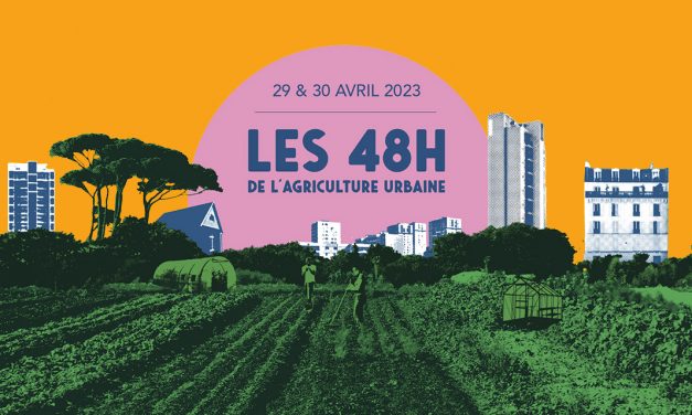 Festival des 48H pour l’agriculture urbaine
