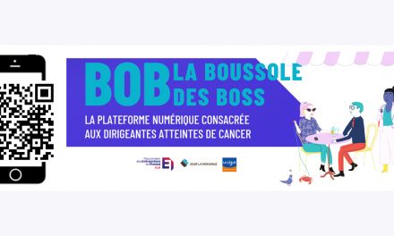 Marseille – Bob, la plateforme numérique en réponse concrète aux cheffes d’entreprise atteintes d’un cancer