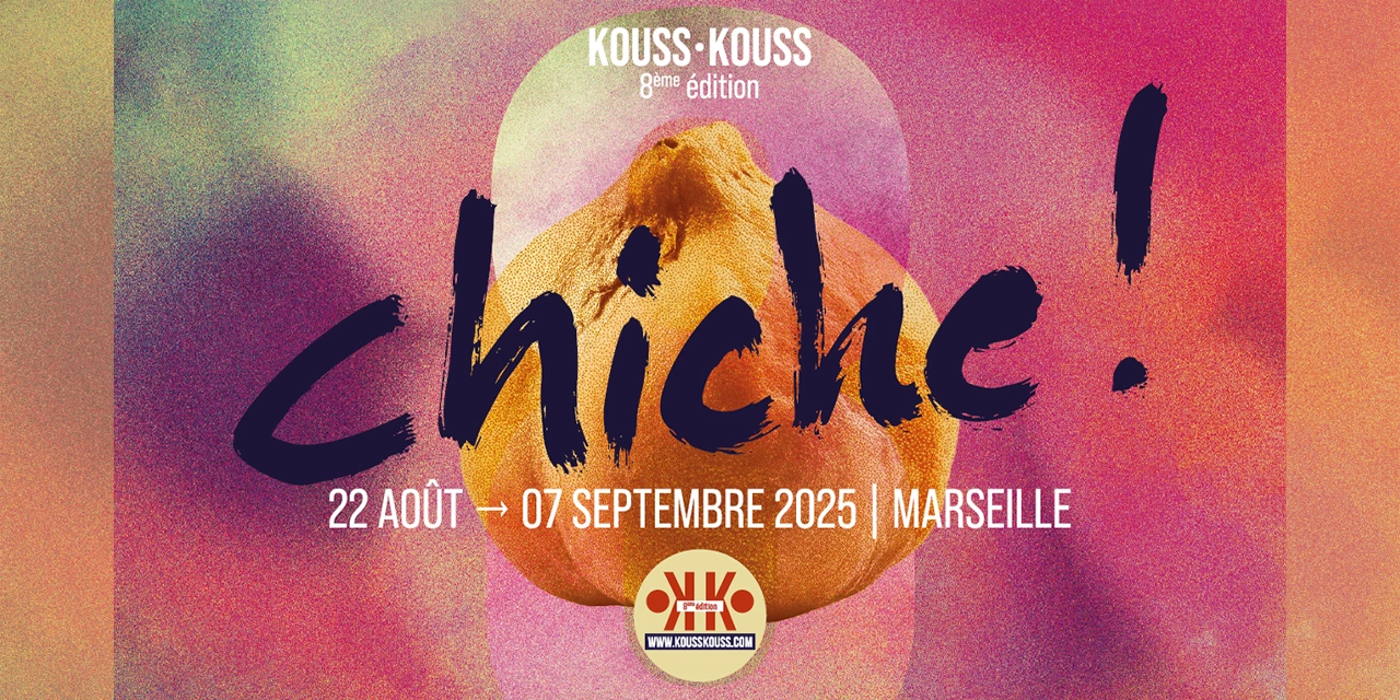 Marseille – Le festival Kouss•Kouss consacre sa 8e édition aux plaisirs du pois chiche du 22 août au 7 septembre 2025