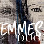 L’association Les Chantiers du Cinéma présente sa 24e édition FEMMES ! « DUO »