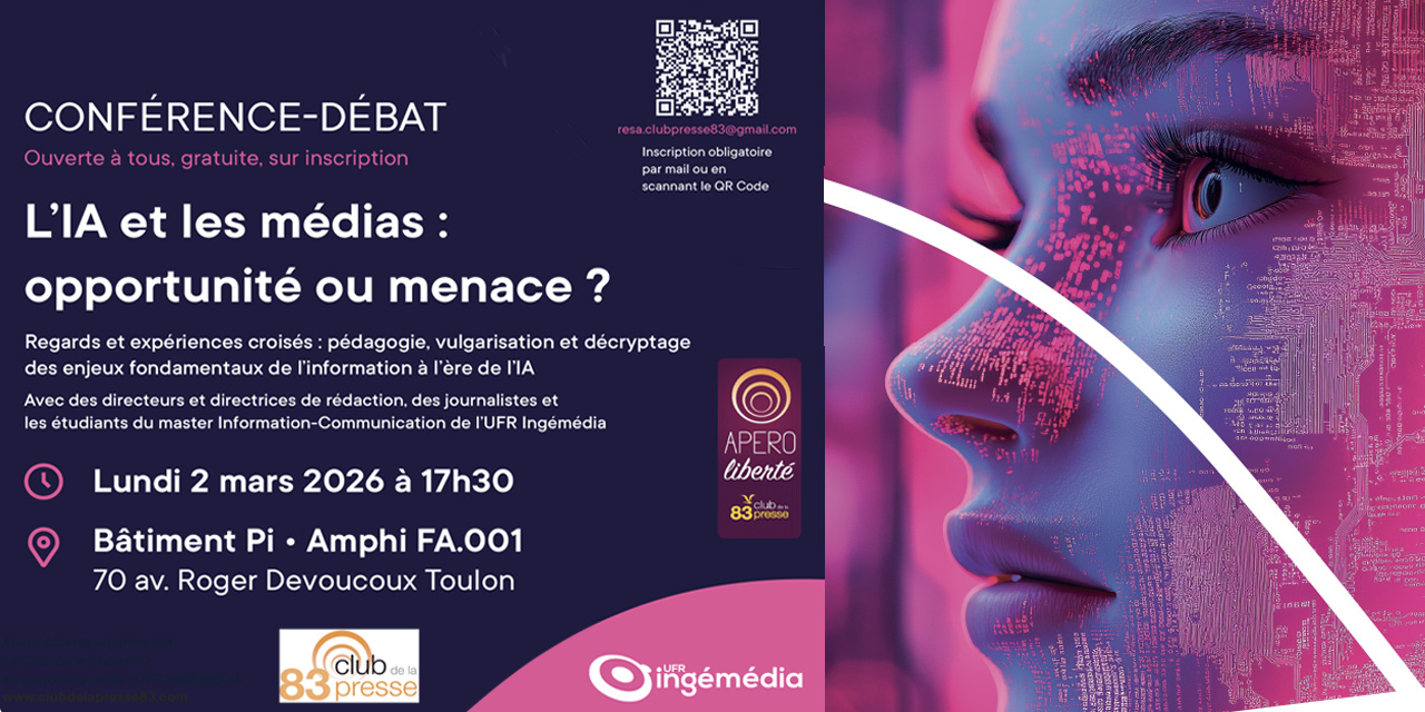 Conférence du Club de la Presse du Var : L’Intelligence artificielle et les médias : opportunité ou menace ?