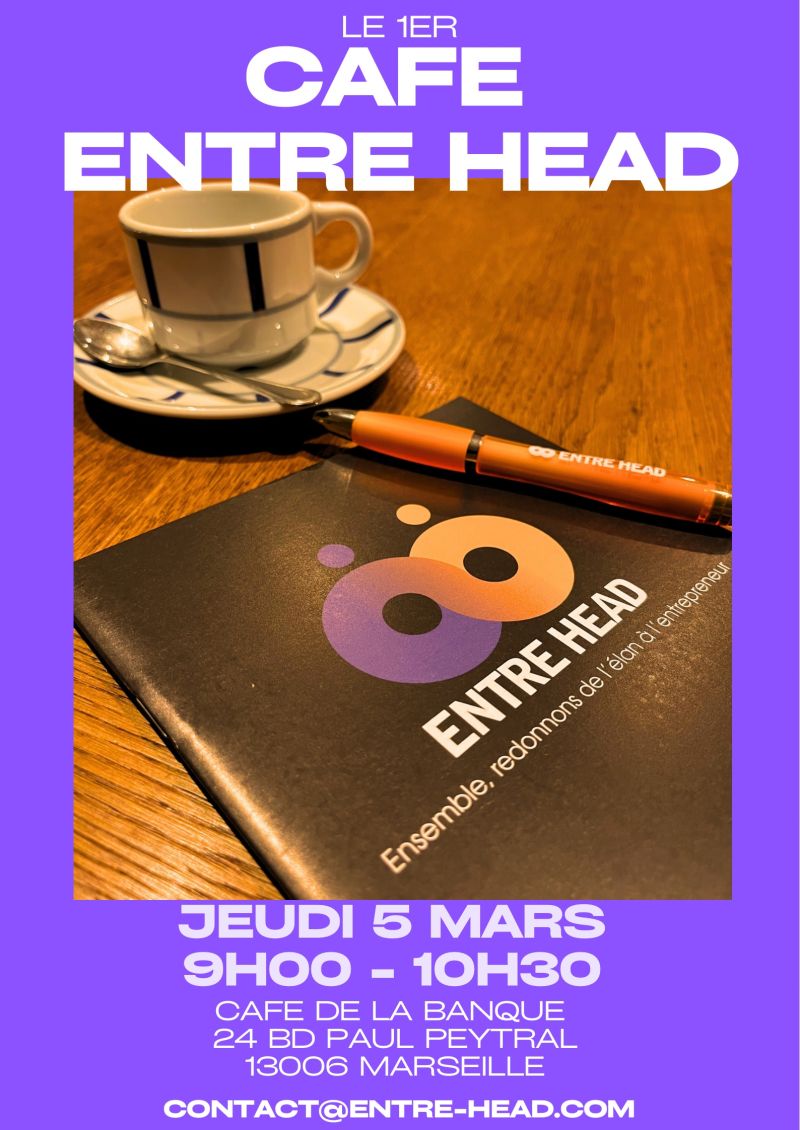 entre head café mensuel du 5 mars 2026@entre head 1