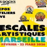 Du 26 février au 22 mars 2026, ‘les Escales Artistiques’ jettent l’ancre aux Docks Village, Marseille