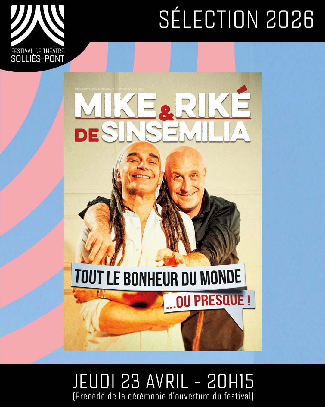 Mike & Riké de Sinsémilia dans Tout le bonheur du monde... ou presque !