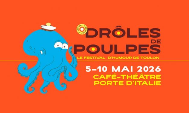 Cap sur le Festival Drôles de Poulpes 2026