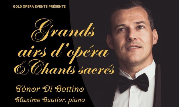 Le 10 mai au Castellet – Concert « Grands Airs d&rsquo;Opéra et Chants Sacrés » du ténor Di Bettino et du pianiste Maxime Buatier