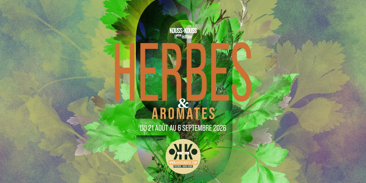 Marseille – La 9e édition du Festival KOUSS·KOUSS met à l’honneur les herbes aromatiques du 21 août au 6 septembre 2026